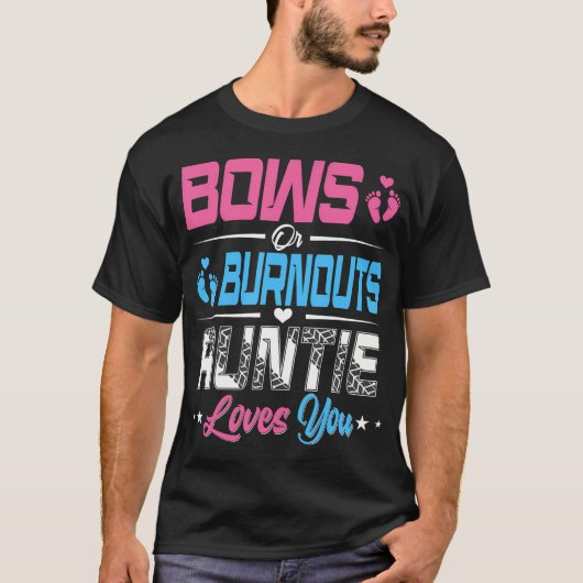 BurnoutsまたはBowsジェンダーがパーティー発表を明らかにする Tシャツ (正面)
