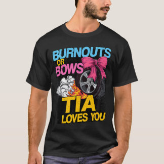 BurnoutsまたはBowsジェンダーがパーティーTiaの発表 Tシャツ