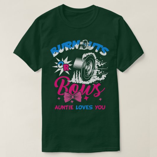 BurnoutsまたはBows性別がベビーパーティー発表 Tシャツ (デザイン正面)