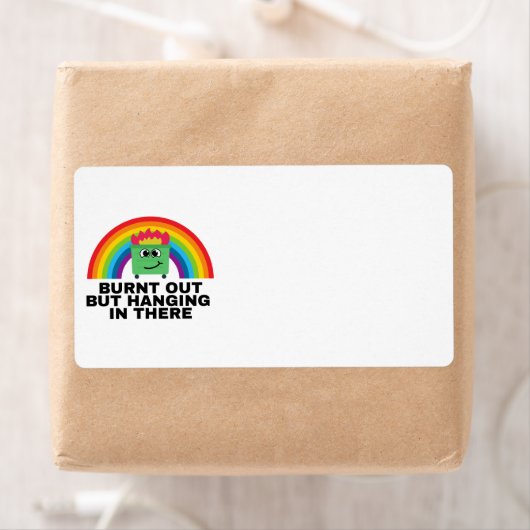 Burnt Out but Hanging in There Labels ラベル (インサイチュ)