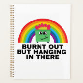 Burnt Out but Hanging in There Planner プランナー手帳 (正面)