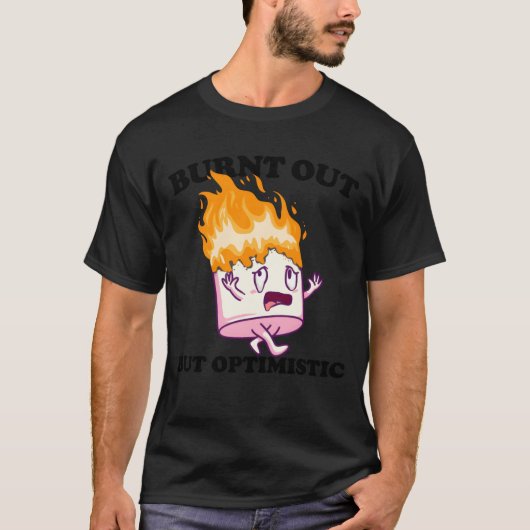 Burnt Out But Optimistic Marshmallow Camping retro Tシャツ (正面)