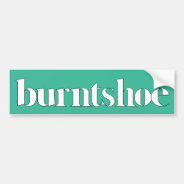 Burntshoeのバンパーステッカー バンパーステッカー