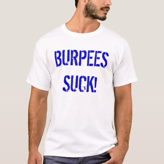 BURPEESは吸います! Tシャツ (正面)