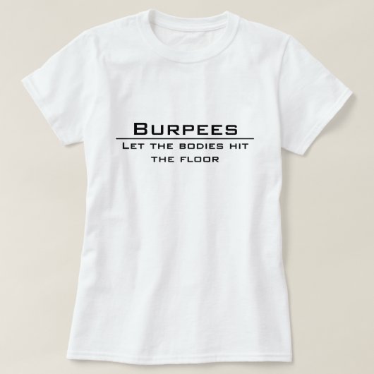 Burpees - tシャツ (デザイン正面)