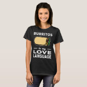 Burritoは私の愛の言語タコフードプンである Tシャツ (正面フル)