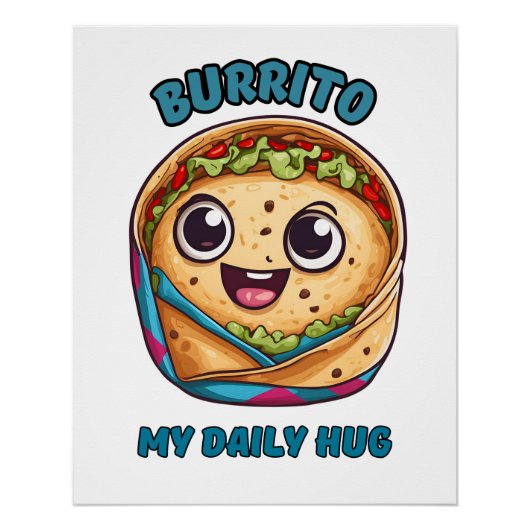 Burrito My Daily Hug ポスター (正面)