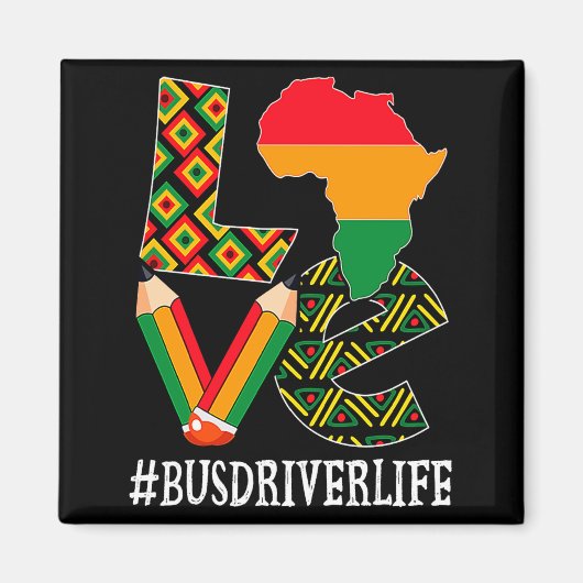 Bus Driver Love Map African American Black History マグネット (正面)