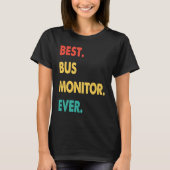 Bus Monitor Retro Best Bus Monitor Ever Tシャツ (正面)