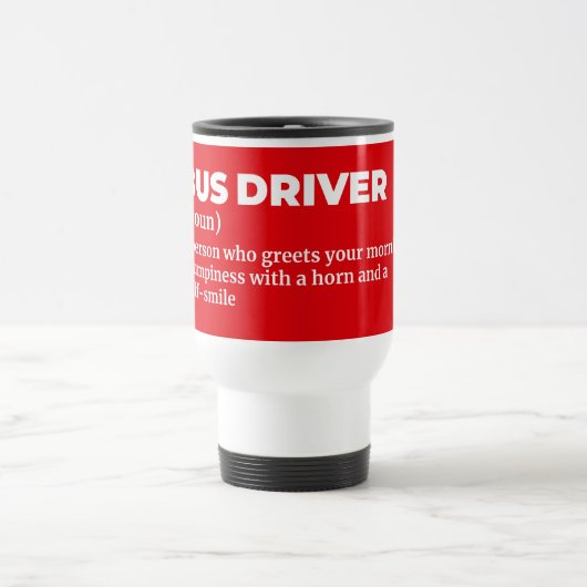 Bus Operator Definition Mug トラベルマグ (中央)