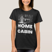 Bushcraft Cabin Bushcraft Gear and Bushcraft Tools Tシャツ (正面)