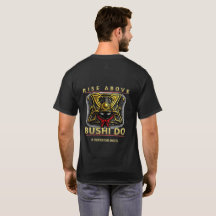 Bushi Do Rise Above Tシャツ  説明: