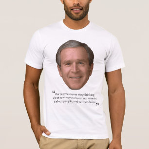 BushismのTシャツ(私達の人々に害を与える) Tシャツ