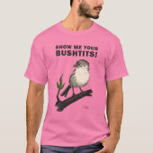 Bushtit Tシャツ (正面)