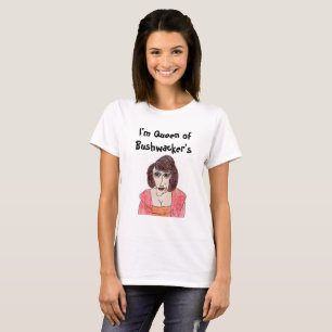Bushwackerの女王 Tシャツ
