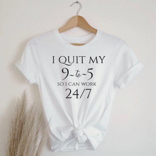 Business Casual Graphic Tee - Quit 9 to 5 トライブレンドＴシャツ