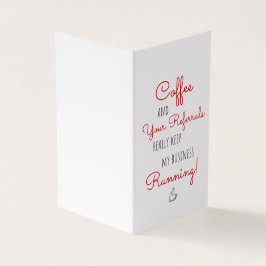 Business Coffee Referralsの保走Thank You