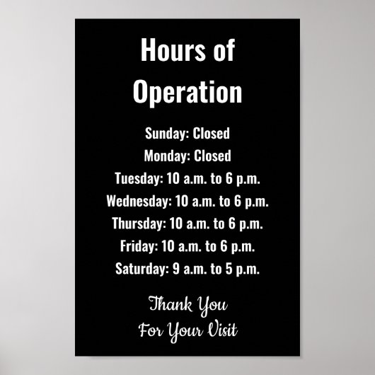 Business Hours of Operation Black & White Template ポスター (正面)