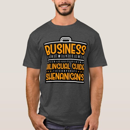 Business Lawyers Are Bilingual Guideo Corporate gi Tシャツ (正面)