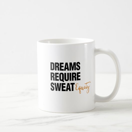 Business Quote Sweat Equity Entrepreneur コーヒーマグカップ (右)