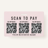 Business Scan to Pay 3 QR Codes Pink バッジ (正面)