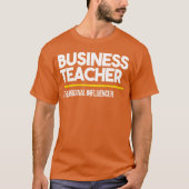 Businesseacher Original Influencer High Middle fri Tシャツ (正面)
