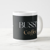 Bussin Coffee、おしゃれで面白いコーヒー好きへのギフト ジャンボコーヒーマグカップ (正面右)