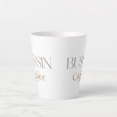 Bussin Coffee for Trendy Caffine Lovers カフェラテマグ (正面)