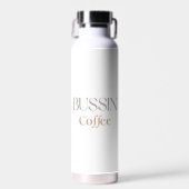 Bussin Coffee, Fun Caffine Lover Gift ウォーターボトル (正面)