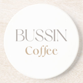 Bussin Coffee, Fun Caffine Lover Gift コースター