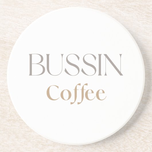 Bussin Coffee, Fun Caffine Lover Gift コースター (正面)