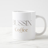 Bussin Coffee, Trendy Funny Coffee Lover Gift  ジャンボコーヒーマグカップ (右)