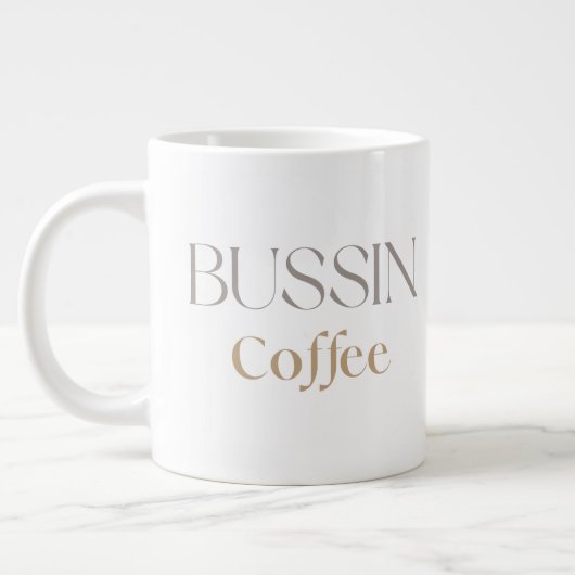Bussin Coffee, Trendy Funny Coffee Lover Gift  ジャンボコーヒーマグカップ (左)