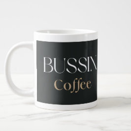 Bussin Coffee, Trendy Funny Coffee Lover Gift  ジャンボコーヒーマグカップ