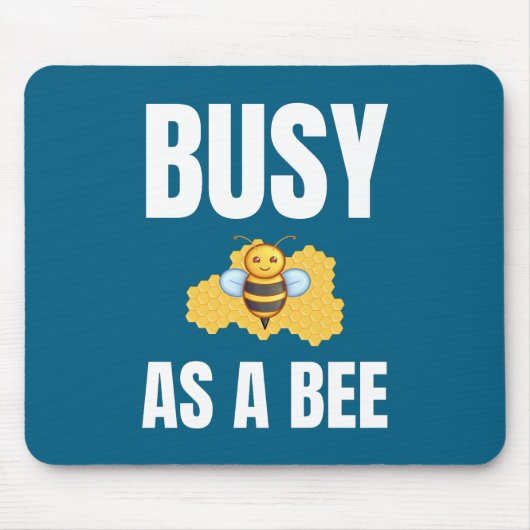 Busy as a Bee alternate design マウスパッド (正面)