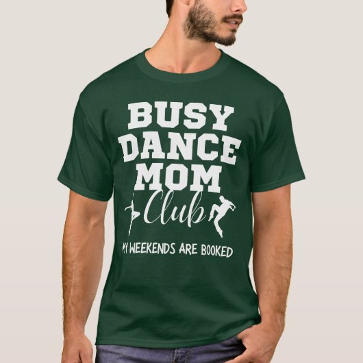 Busy Dance Mom Club My Weekend Are Booked retro fa Tシャツ (正面)