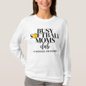 Busy Softball Moms Club Tシャツ (正面)