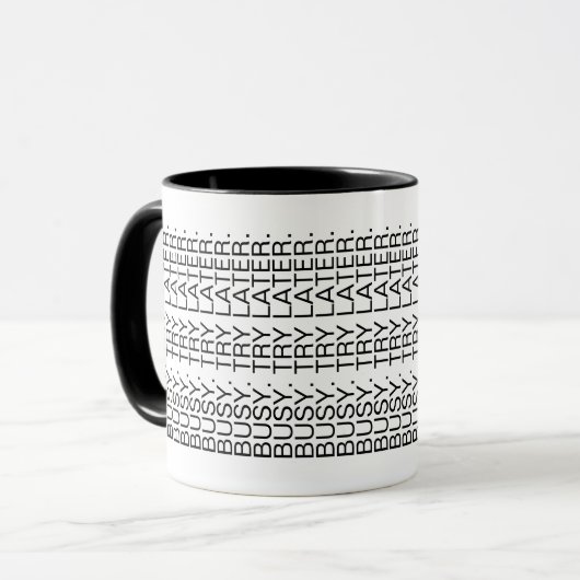 Busy. Try Later. Hidden Message Introvert Mug マグカップ (正面左)