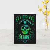 But Did We Sink Funny Rate Skull Nautical Tee カード (黄色い花)