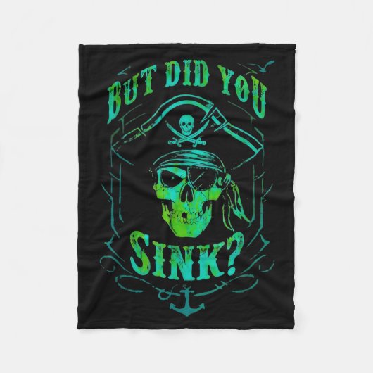But Did We Sink Funny Rate Skull Nautical Tee  フリースブランケット (正面)
