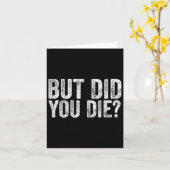 But Did You Die Funny Gym Fitness Workout  カード (黄色い花)