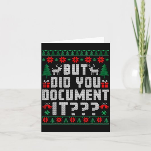 But Did You Doent It Funny Office Christmas Ugly  カード (正面)