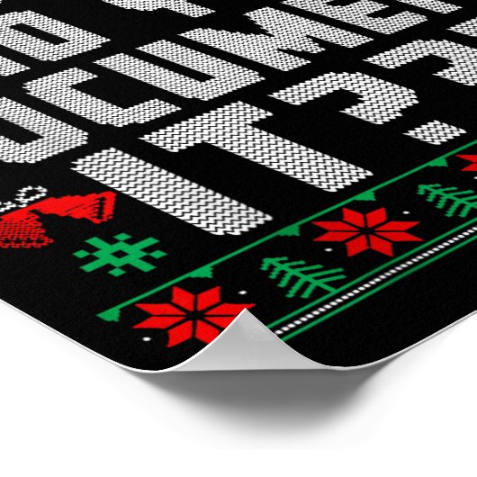 But Did You Doent It Funny Office Christmas Ugly  ポスター (角)