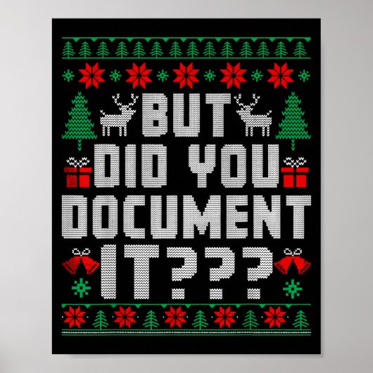 But Did You Doent It Funny Office Christmas Ugly  ポスター (正面)