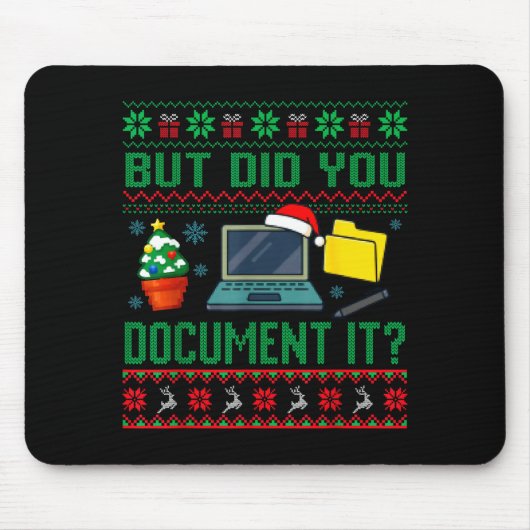But Did You Doent It Funny Office Christmas Ugly S マウスパッド (正面)