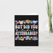 But Did You Take Attendance Funny Teacher Back To  カード (正面)