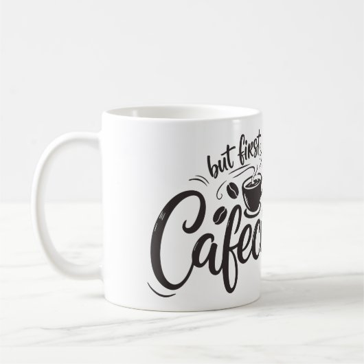 But First, Cafecito コーヒーマグカップ (左)