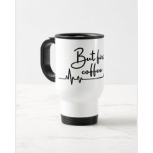 But First Coffee トラベルマグ グッズ
