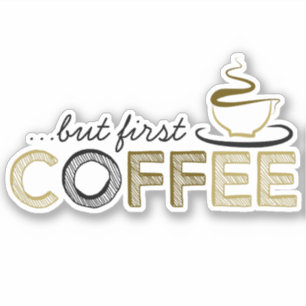 But First Coffee ビニールステッカー シール