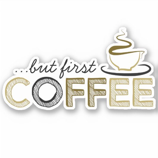 But First Coffee ビニールステッカー シール (正面)